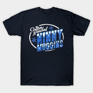 Elf Cotton Headed Ninny Muggins T-Shirt